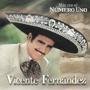 Mas Con el Numero Uno by Vicente Fernández (CD, Jul-2001, Sony Music...